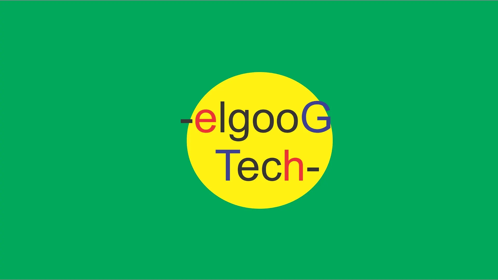 -elgooG Tech-