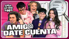 AMIG@ DATE CUENTA!| EXPÓN A TU AMIG@| SOMOS LO QUE SOMOS