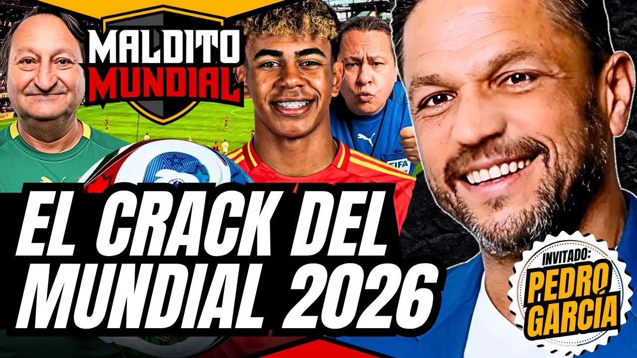 Reproducir: El crack del mundial 2026 - MALDITO MUNDIAL Temp 2 • Los Malditos Podcast | Invitado: Pedro García