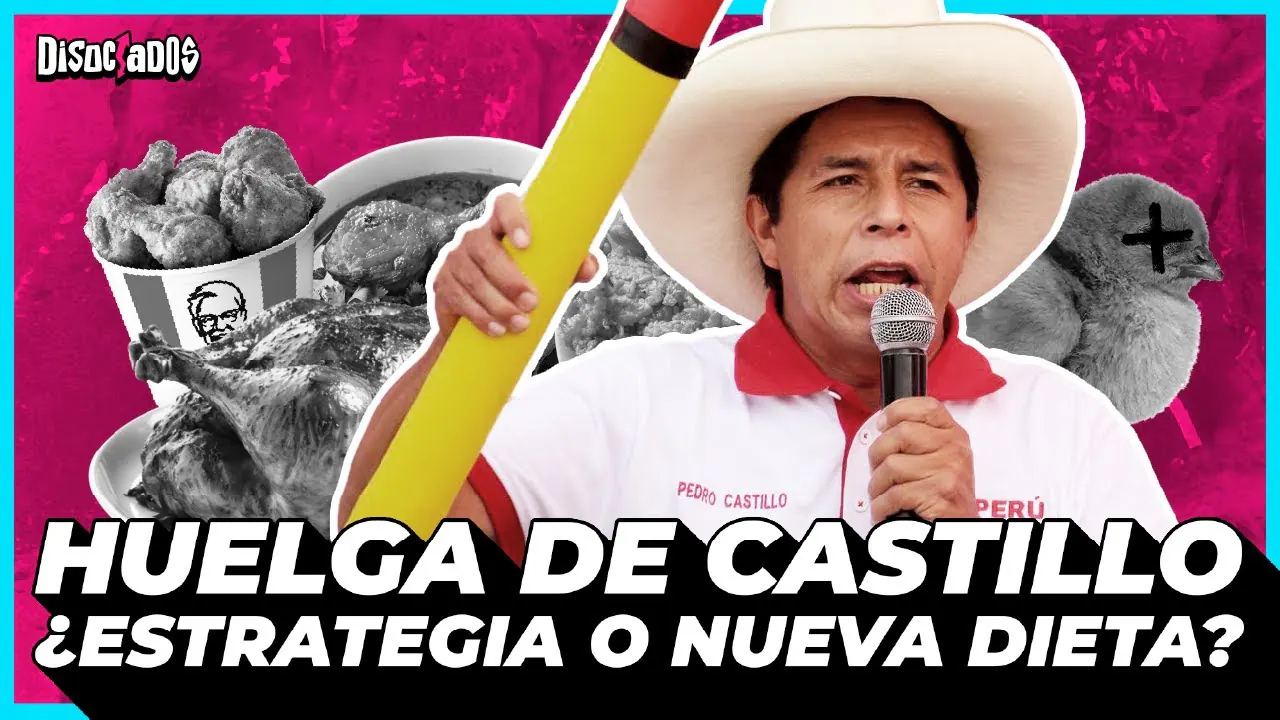Reproducir: ⚖️ ¿HUELGA, ESTRATEGIA LEGAL o NUEVA DIETA? 🤔 Lo que hay detrás de PEDRO CASTILLO… ¿será el pollo?😱🔥