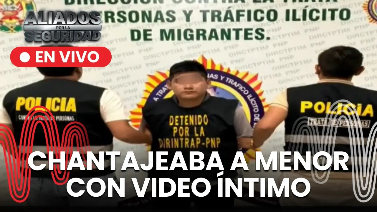 Reproducir: Capturan a sujeto que chantajeaba a menor con publicar video íntimo | "Aliados por la seguridad"