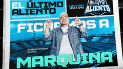 MARQUINA BUSCA NUEVOS HORIZONTES | EL ÚLTIMO ALIENTO