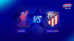 UEFA CHAMPIONS LEAGUE EN VIVO | FECHA 1 - LIVERPOOL VS ATLÉTICO MADRID