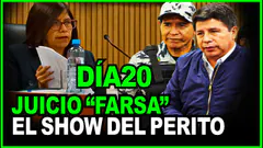 PEDRO CASTILLO! FISCALIA PRESNETA SUS PERITOS CONTRA LOS ACUSADOS JUICI "FARSA" DIA20