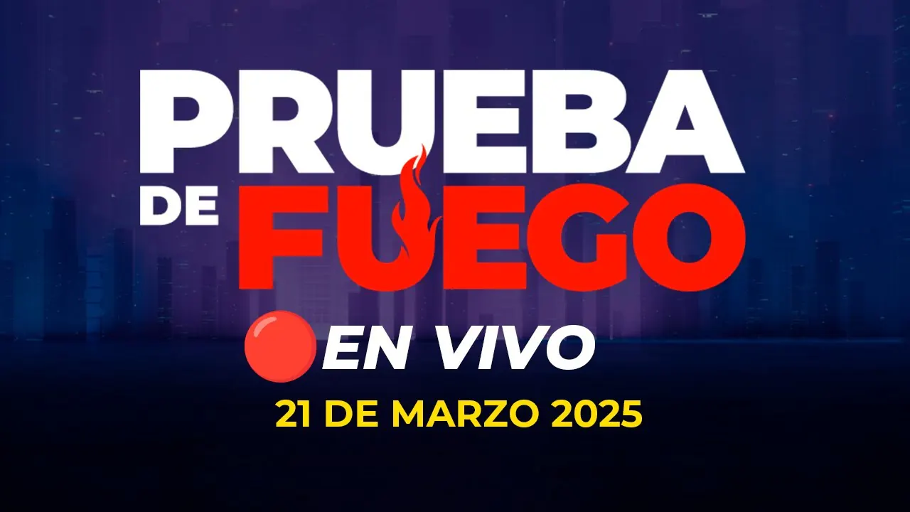 Reproducir: 🔴 #ENVIVO PRUEBA DE FUEGO 21/03/2025 #PDFRPP