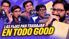 LAS FIJAS PARA POSTULAR A TODO GOOD | LA HORA GOOD