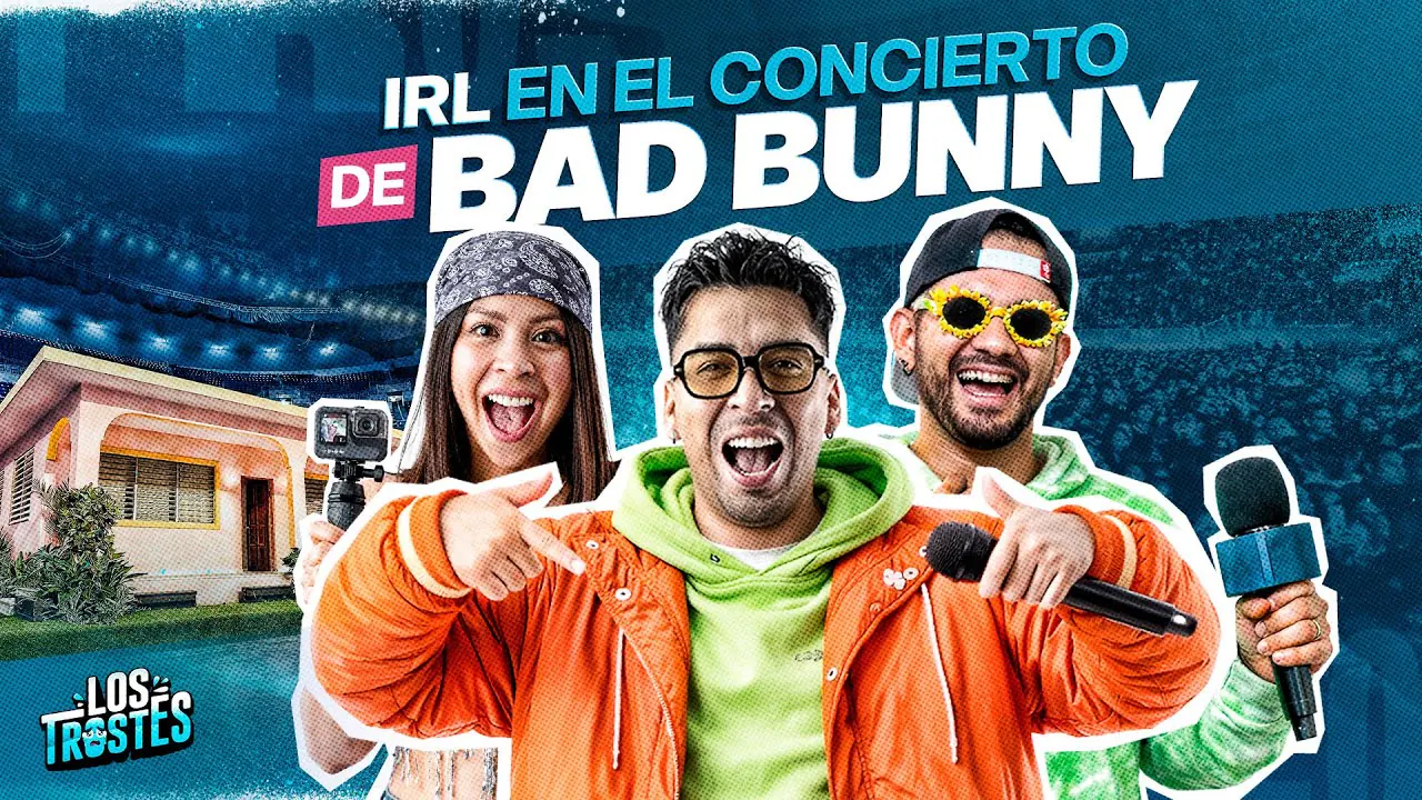 Reproducir: #LOSTROSTES | IRL: NOS VAMOS AL CONCIERTO DE BAD BUNNY🐰 🔥