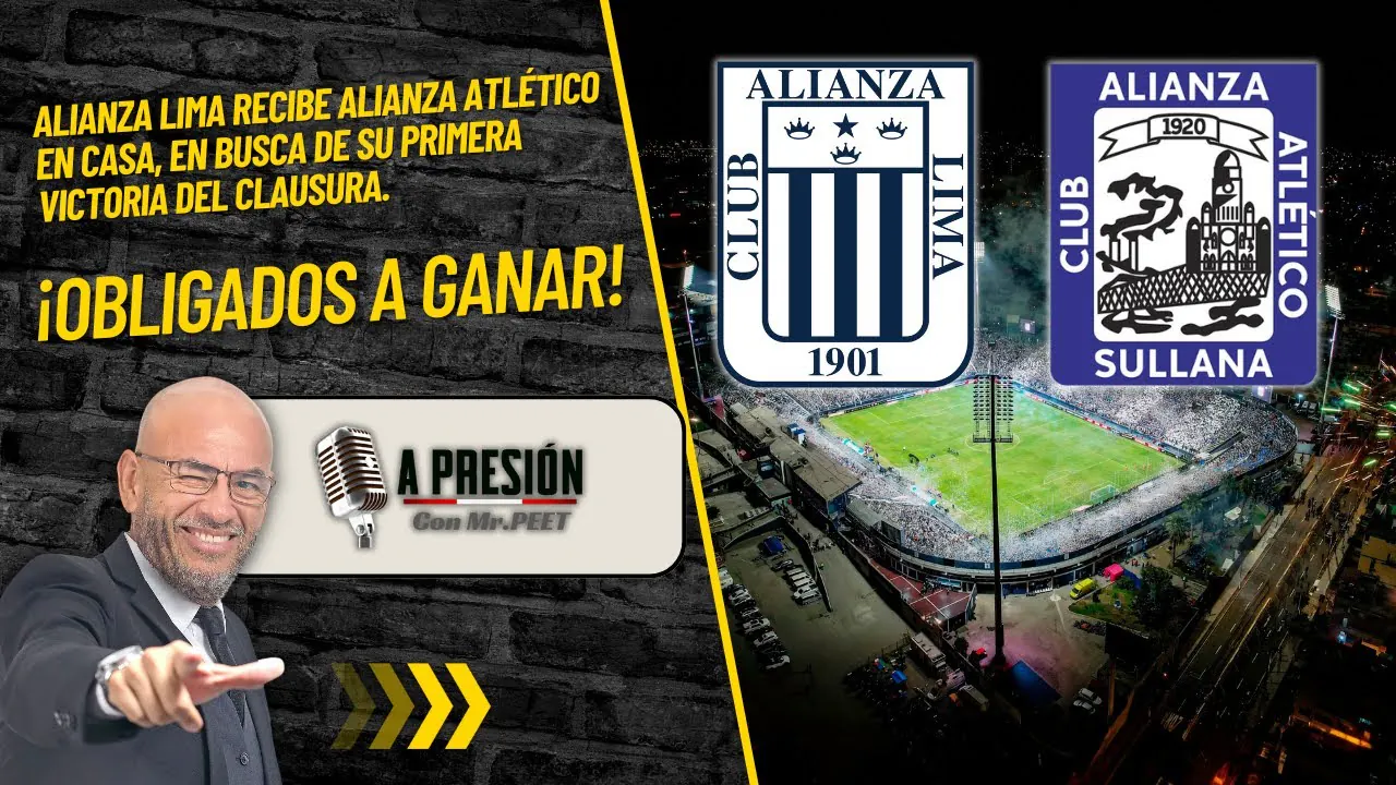 Reproducir: Alianza Lima vs Alianza Atlético – Obligados a ganar en Matute