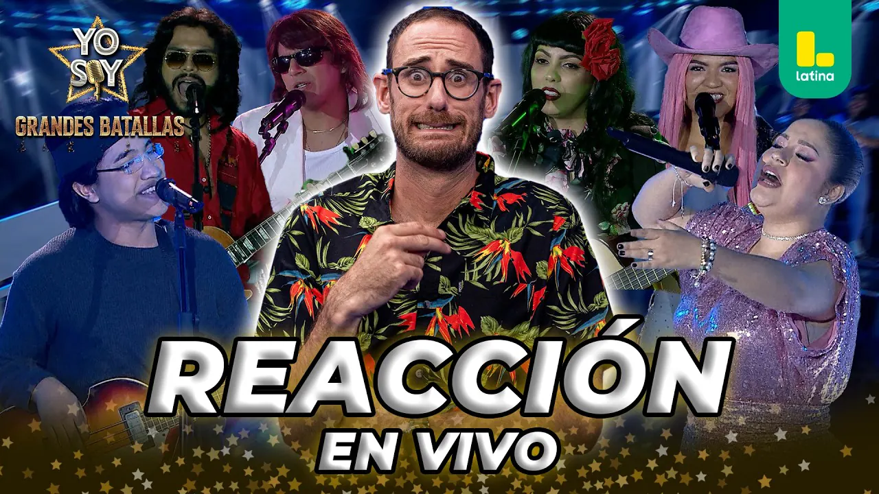 Reproducir: 🟡 REACT YO SOY GRANDES BATALLAS 2026 - LUNES 18 DE MAYO | LATINA EN VIVO