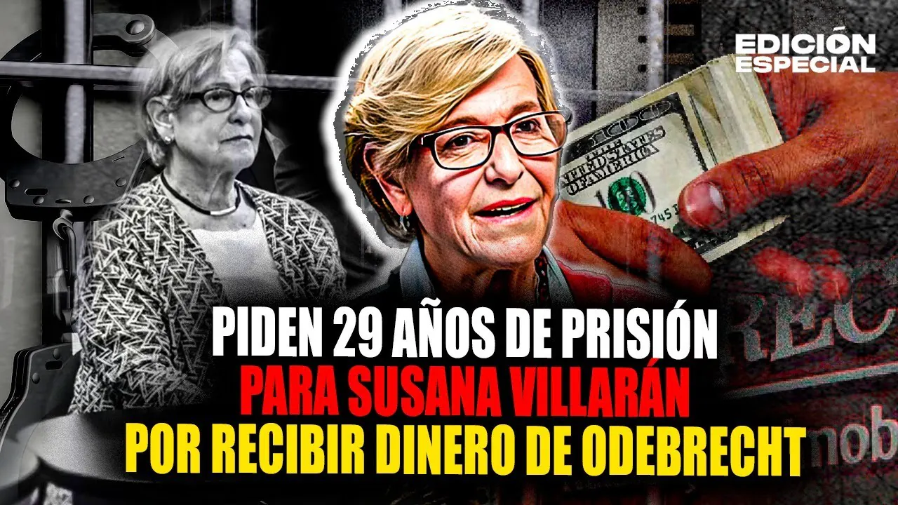 Reproducir: #EnVivo Susana Villarán: Piden 29 años de cárcel por recibir dinero de Odebrecht