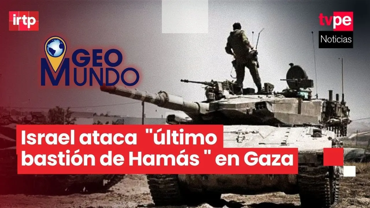 Reproducir: Israel ataca  "último bastión de Hamás " en Gaza | 🌎 "Geomundo" EN VIVO