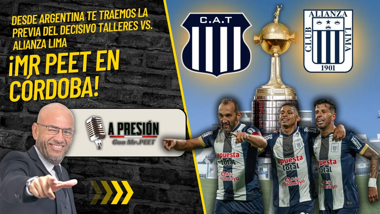 Reproducir: ¡MR. PEET LLEGA A CÓRDOBA! ALIANZA SE JUEGA LA VIDA ANTE TALLERES