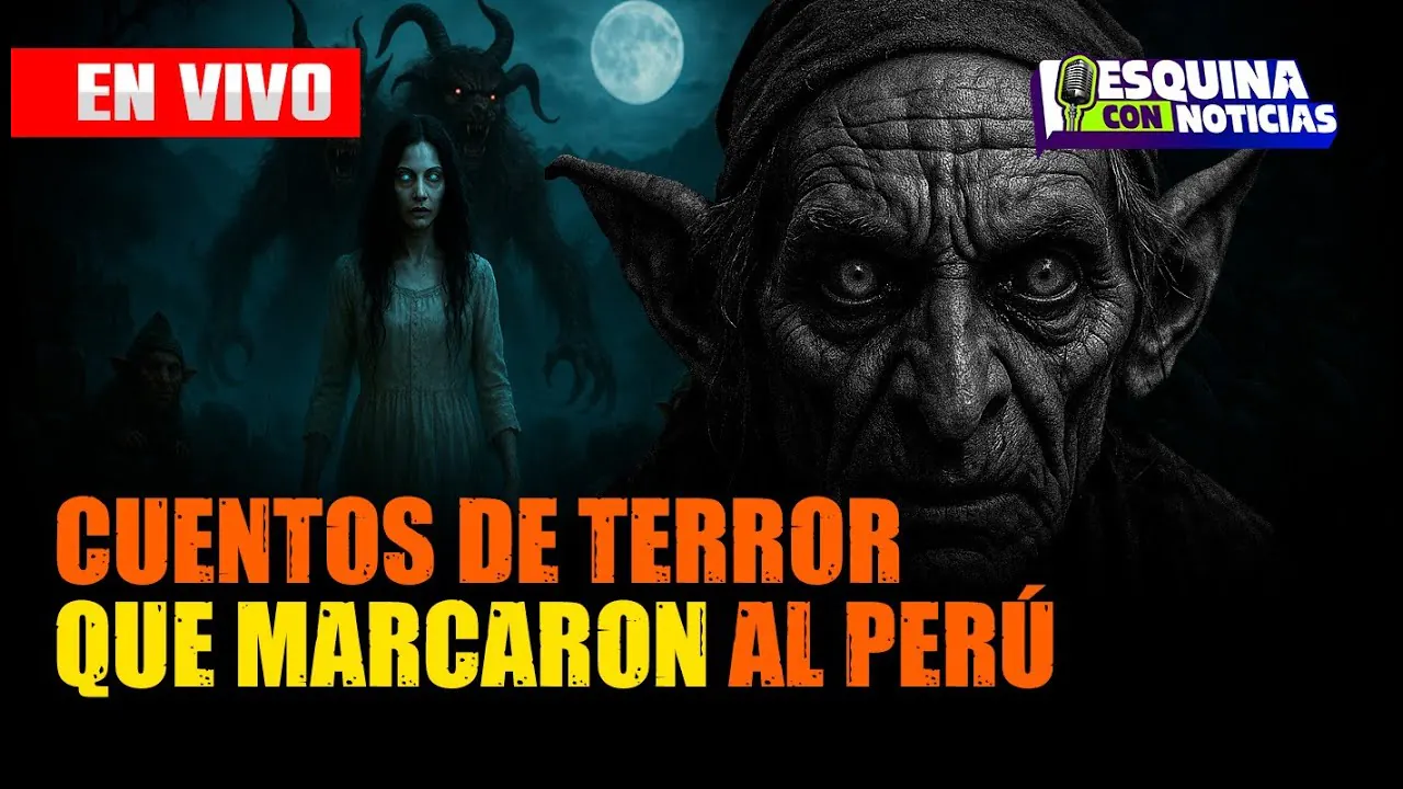 Reproducir: 🕯️Cuentos y misterios de terror del Perú | #EsquinaConNoticias