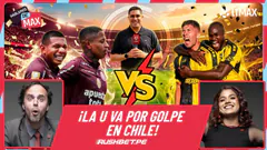 LA 'U' VA POR EL GOLPE EN CHILE Y GUSTAVO NOS TRAE LA PREVIA | HABLEMOS DE MAX EN VIVO
