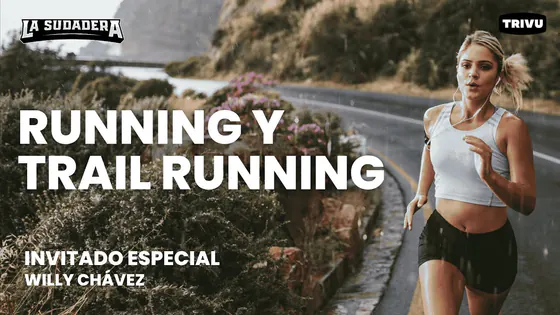¿RUNNING Y TRAIL RUNNING ES LO MISMO? | La Sudadera