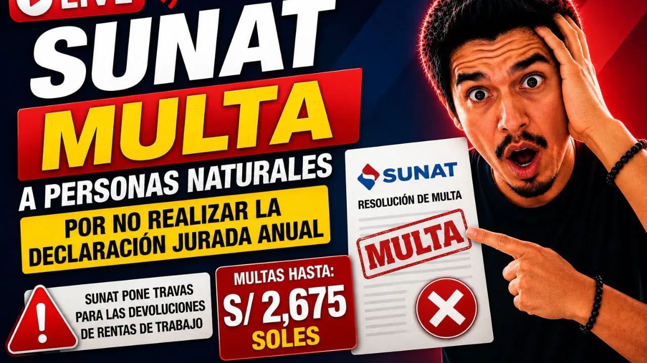 Reproducir: SUNAT multa a personas naturales por no realizar la Declaración Jurada Anual -  S/ 2,675 Soles
