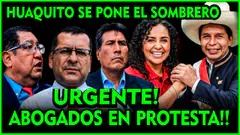 URGENTE! ABOGADOS DE P. CASTILLO CONVOCAN PROTESTA EN LA CORTE, EL HUAQUITO SE PONE EL SOMBRERO