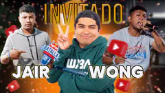 ¡DÉCIMO SEGUNDO INVITADO! JAIR WONG - ¿EL REGRESO DE RAPUL? #ElChatoRaul