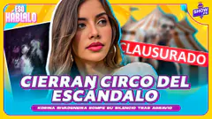 Korina Rivadeneira habla sobre escándalo en el circo | ESO HÁBLALO