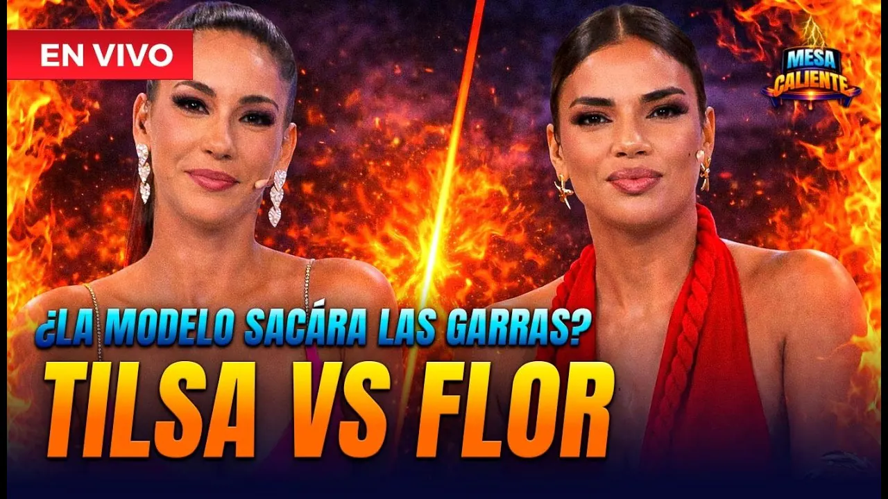 Reproducir: Tilsa Lozano vs Flor Ortola EN VIVO en Mesa Caliente | Panamericana TV