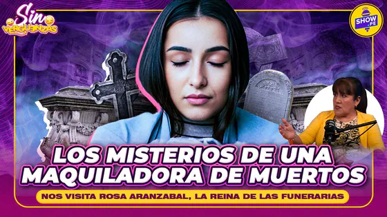 MAQUILLANDO EL SILENCIO ETERNO LOS SECRETOS DETRÁS DE UNA PROFESIÓN INESPERADA I SIN VERGÜENZAS