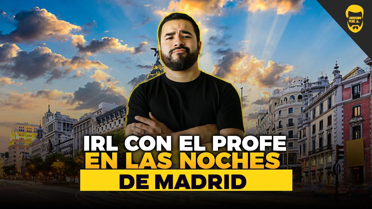 Reproducir: IRL en las noches de Madrid 🤗