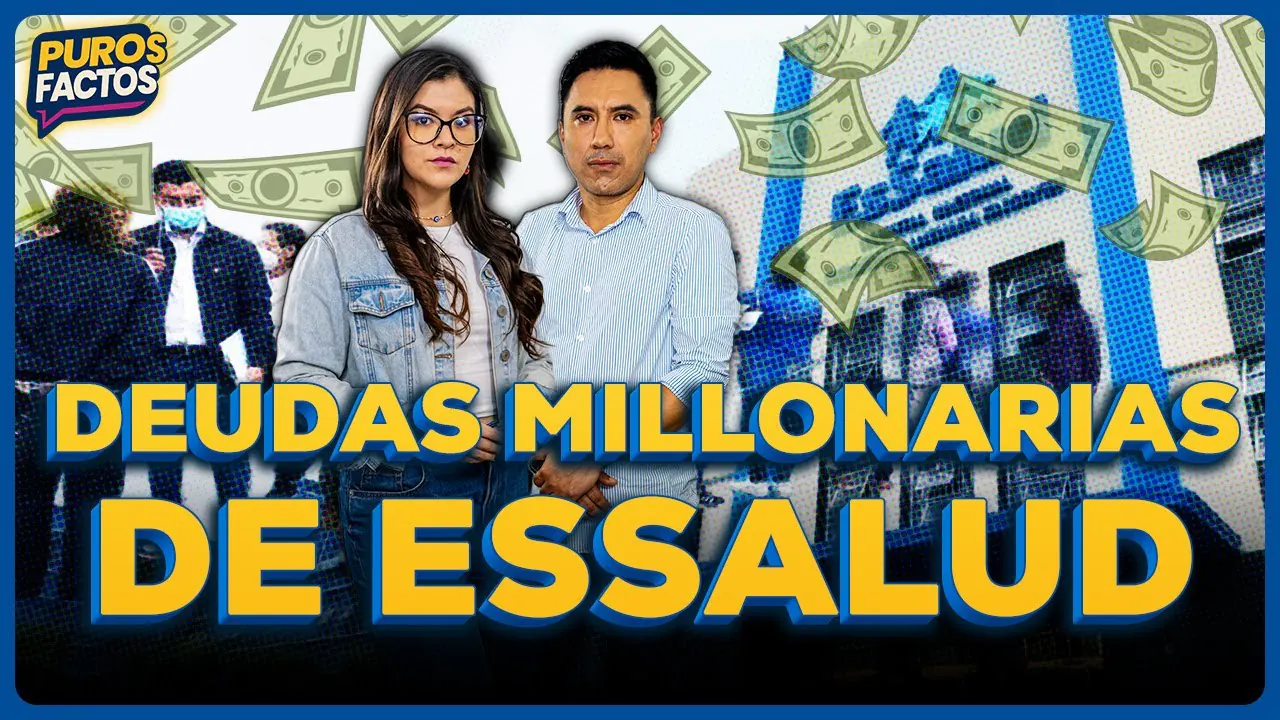 Reproducir: 🩺💰 ESSALUD CON DEUDAS MILLONARIAS CON PROVEEDORES #PUROSFACTOS
