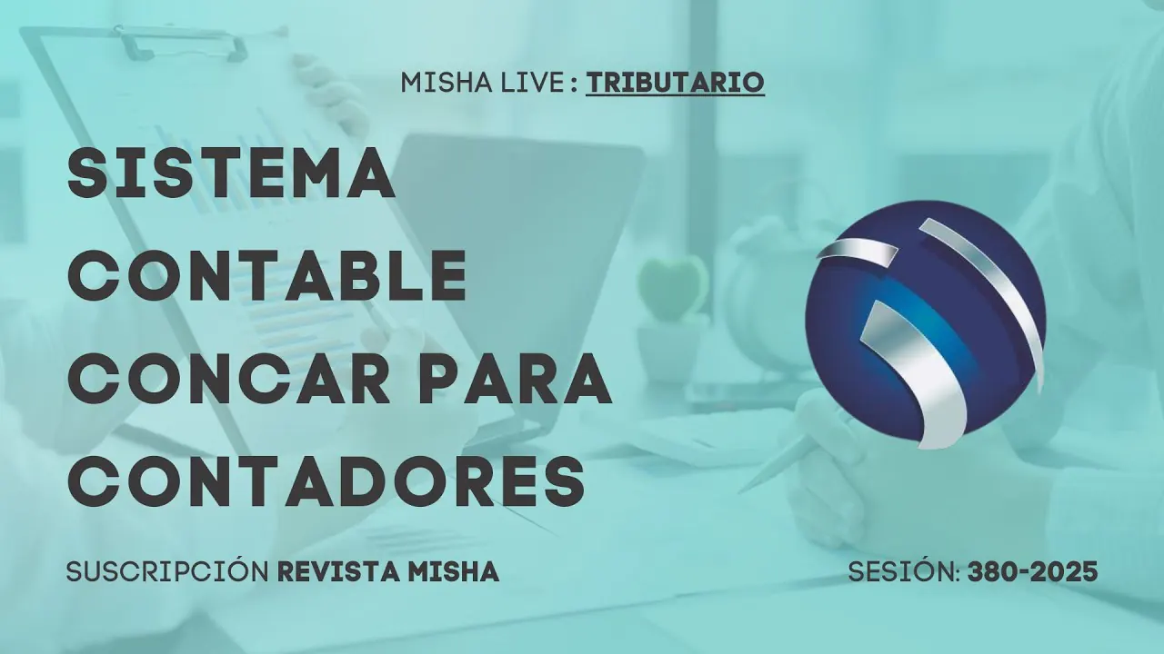 Reproducir: SISTEMA CONTABLE CONCAR PARA CONTADORES