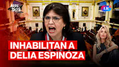 CONGRESO DEBATE INHABILITACIÓN DE DELIA ESPINOZA Y HABLA LEDESMA | ARDE TROYA CON JULIANA OXENFORD