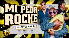 ¡ESTE FUE MI PEOR ROCHE! | GUAPOTES