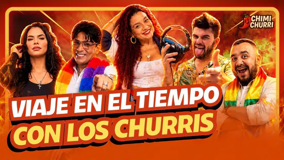 ¿DÓNDE EMPEZÓ EL CHIMI? BUSCANDO CHURRIS EN EL MULTIVERSO | CHIMI CHURRI