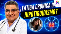 ¿FATIGA CRÓNICA O HIPOTIROIDISMO? | DR. OLAYA RESPONDE - 09 DE SEPTIEMBRE