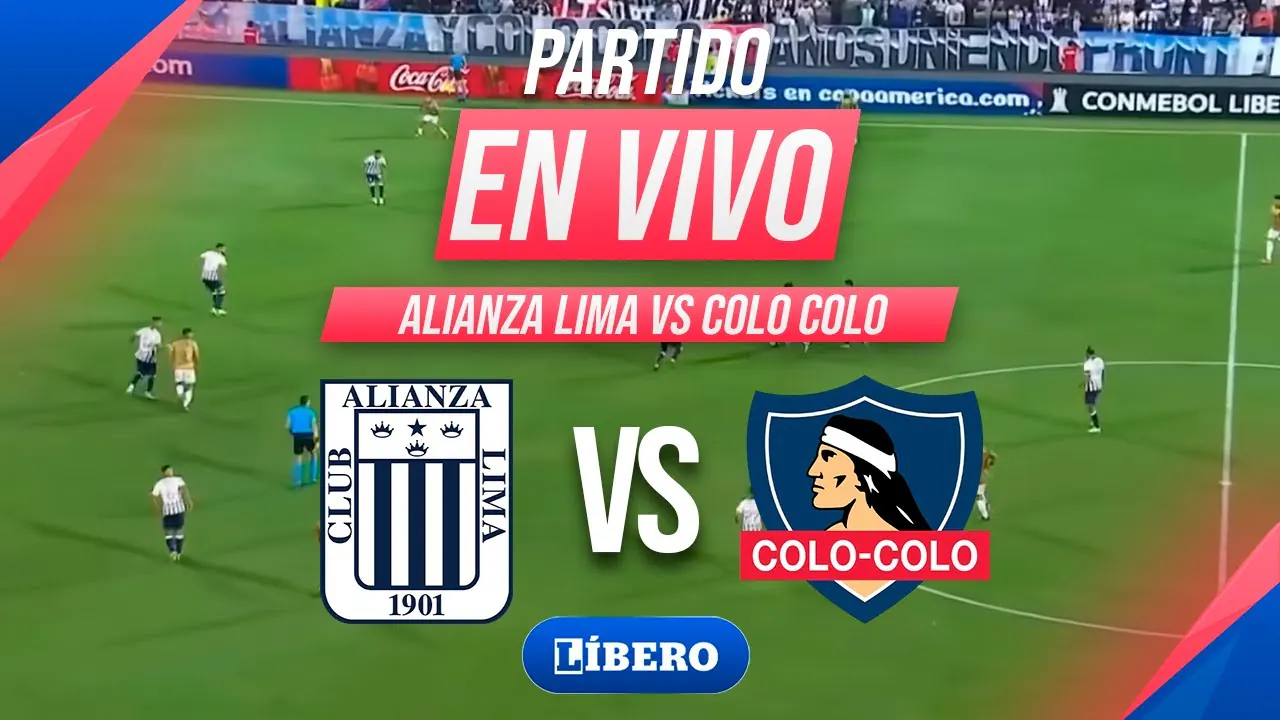 Reproducir: 🔴 ALIANZA LIMA VS COLO COLO EN VIVO | AMISTOSO INTERNACIONAL 2026 | Líbero
