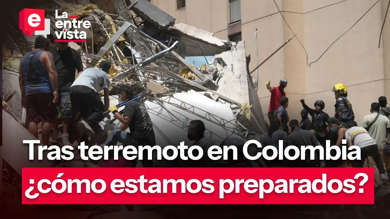 Reproducir: Tras terremoto en Colombia ¿cómo estamos preparados? |”La Entrevista” |EN VIVO 11/08/2026