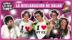 LA DECLARACIÓN DE SALAN - SOMOS LO QUE SOMOS