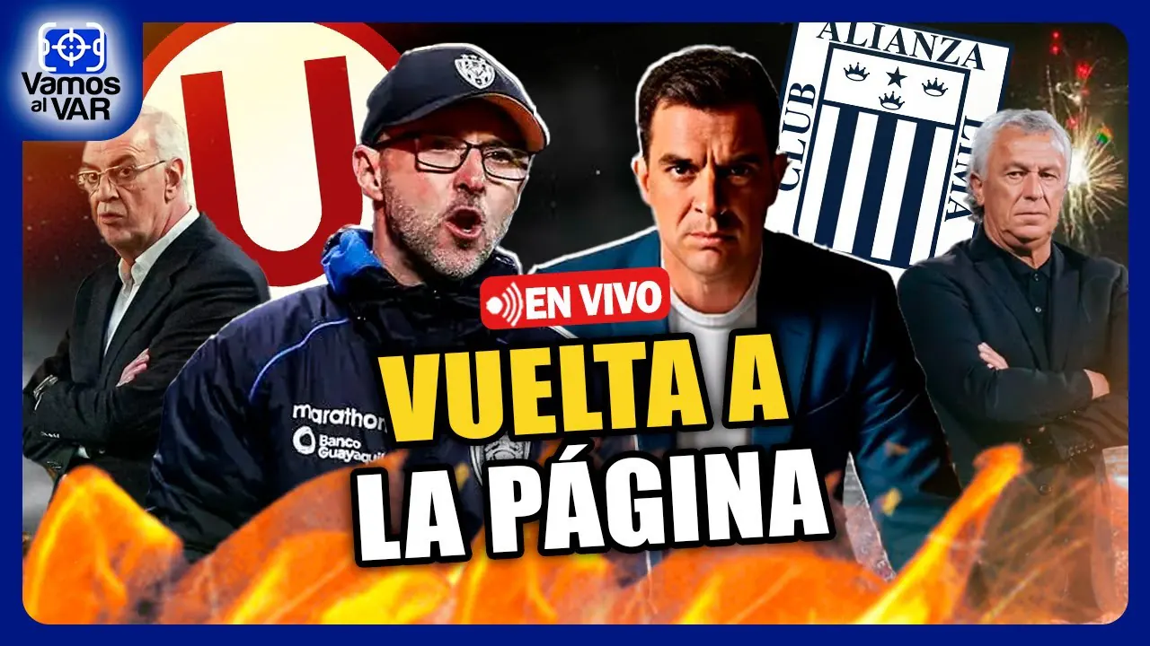 Reproducir: 🔥EN VIVO 🔴 VUELTA A LA PÁGINA ⚽ LA U Y ALIANZA ARRANCAN DESDE CERO #VamosalVAR 19/12/2025