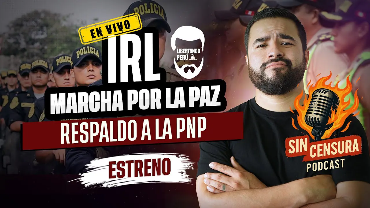 Reproducir: IRL MARCHA EN RESPALDO A LA PNP…LOS BUENOS SOMOS MÁS
