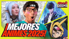 MEJORES ANIMES para ver este 2025 | Good Geeks (Piloto)