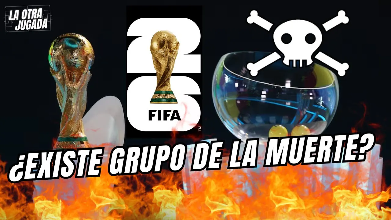Reproducir: ¿EXISTE GRUPO DE LA MUERTE? - LOS GRUPOS DEL MUNDIAL 2026