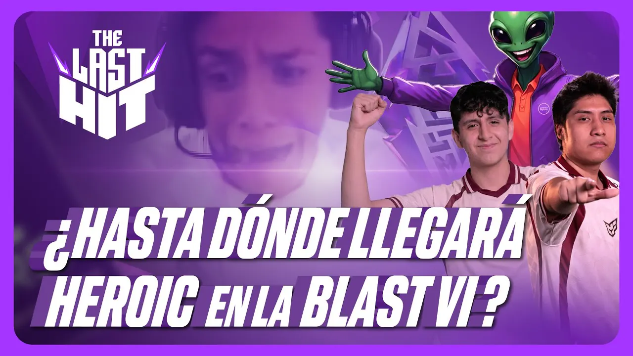 Reproducir: ¿Hasta dónde llegará HEROIC en Blast VI? | Perú Rejects a Dreamleague 28 – The Last Hit