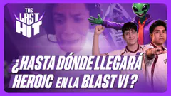 ¿Hasta dónde llegará HEROIC en Blast VI? | Perú Rejects a Dreamleague 28 – The Last Hit