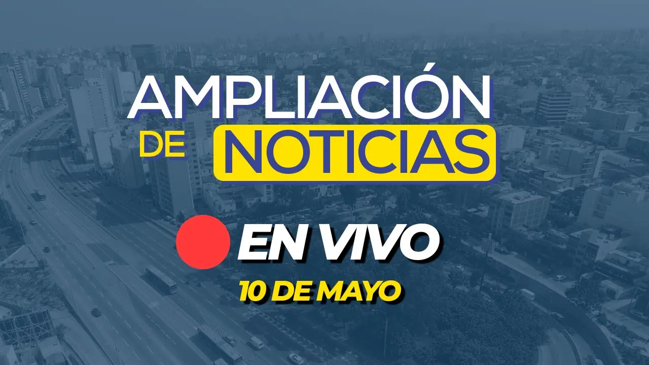Reproducir: 🎙️🗞️ #ENVIVO 🔴 AMPLIACIÓN DE NOTICIAS 10/05/2025 #ADNRPP