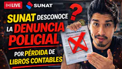 SUNAT desconoce la denuncia policial por perdida de libros contables