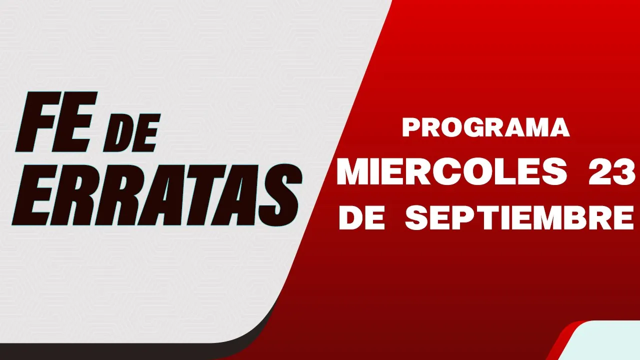Reproducir: Fe de Erratas | LO QUE DEJÓ EL SEGUNDO DEBATE MUNICIPAL