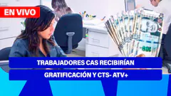De 5 a 7 | TRABAJADORES CAS RECIBIRÍAN GRATIFICACIÓN Y CTS - ATV+