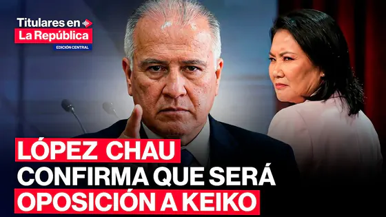 LÓPEZ CHAU acepta el RESULTADO ELECTORAL y se declara en OPOSICIÓN DEMOCRÁTICA #tlr