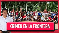 Frontera Perú-Brasil: crimen organizado y resistencias indígenas | Al Filo