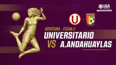 EN VIVO | UNIVERSITARIO VS A. ANDAHUAYLAS | LIGA FEMENINA | FECHA 2