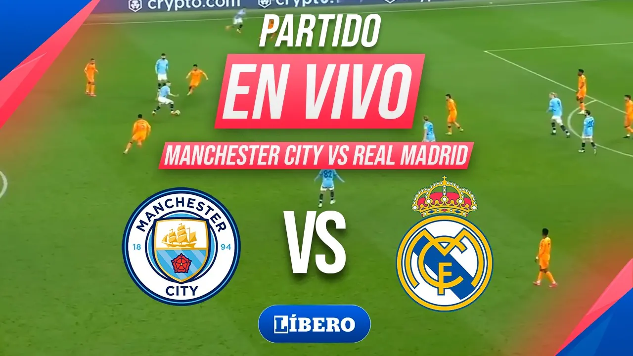 Reproducir: 🔴 MANCHESTER CITY VS REAL MADRID EN VIVO - CHAMPIONS LEAGUE 2025/2026 - OCTAVOS VUELTA | Líbero