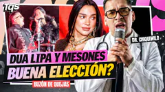 #TQS | DUA LIPA DEBIÓ CANTAR CON MAURICIO MESONES ? | BUZÓN DE QUEJAS